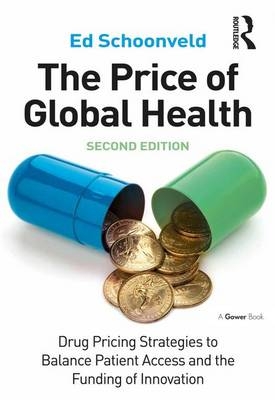 The Price of Global Health - Ed Schoonveld