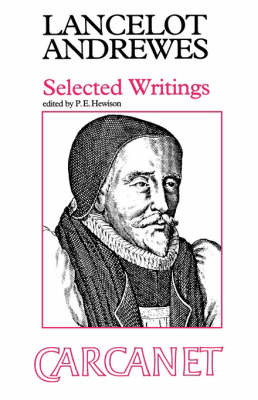 Selected Writings - Lancelot Andrewes