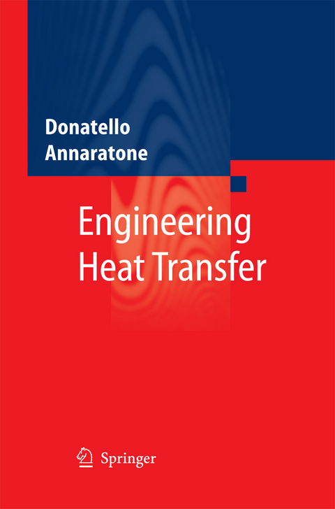 Engineering Heat Transfer - Donatello Annaratone