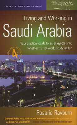 Living and Working in Saudi Arabia - Rosalie Rayburn