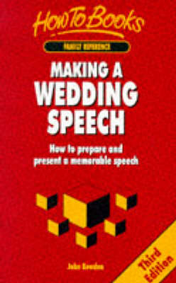 Making a Wedding Speech - John Bowden