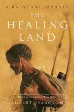 The Healing Land - Rupert Isaacson