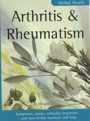 Arthritis and Rheumatism - Jill Wright