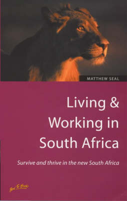 Living and Working in South Africa - Matthew Seal