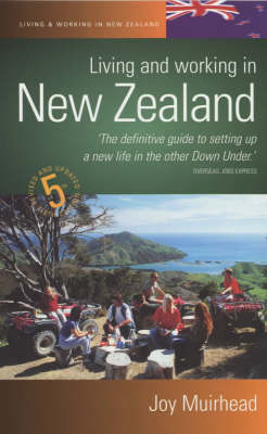 Living and Working in New Zealand - Joy Muirhead