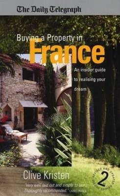 Buying A Property In France 2e - Clive Kristen