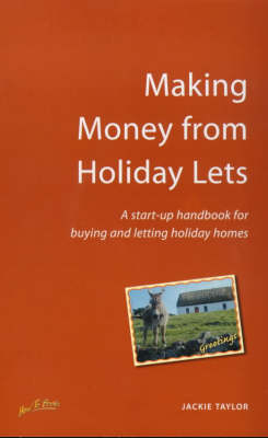 Making Money from Holiday Lets - Jackie Taylor