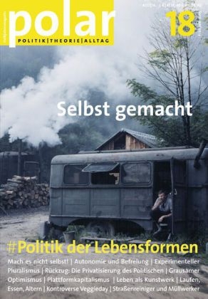 polar 18: Politik der Lebensformen - 