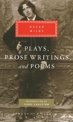 Plays, Prose Writings And Poems - Oscar Wilde