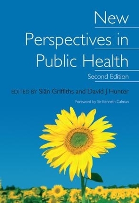 New Perspectives in Public Health - Sian Griffiths, David J Hunter