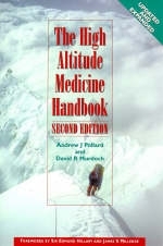 The High Altitude Medicine Handbook - Andrew Pollard, David Murdoch