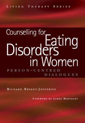 Counselling for Eating Disorders in Women - Richard Bryant-Jefferies