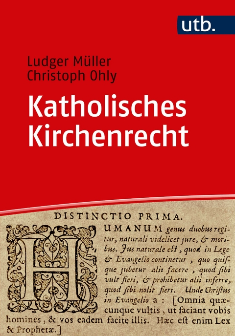 Katholisches Kirchenrecht - Ludger Müller, Christoph Ohly