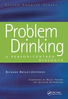 Problem Drinking - Richard Bryant-Jefferies