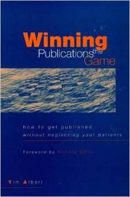 Winning the Publications Game - Tim Albert