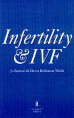 Infertility and IVF - Jo Benson, Dawn Robinson-Walsh