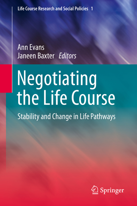 Negotiating the Life Course - 