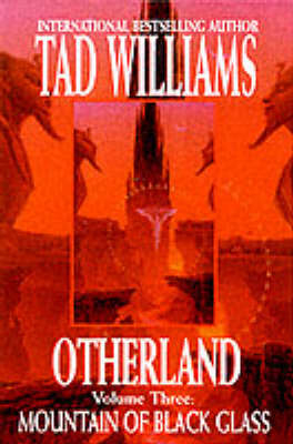 Otherland 3: Mountain Of Black Glass - Tad Williams