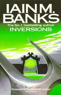 Inversions - Iain M. Banks