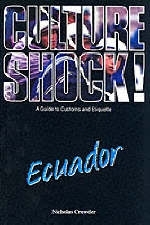 Culture Shock! Ecuador