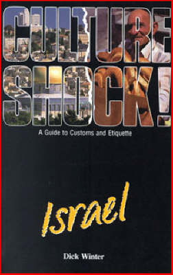 Culture Shock! Israel - Dick Winter