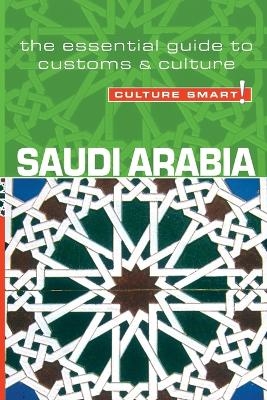 Saudi Arabia - Culture Smart! - Nicolas Buchele