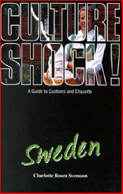 Culture Shock! Sweden - Charlotte Rosen Svensson