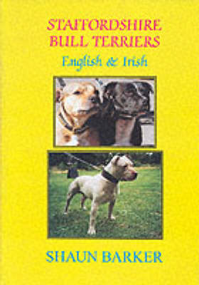 Staffordshire Bull Terriers (English and Irish) - Shaun Barker