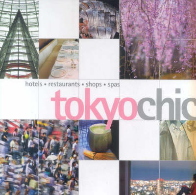 Tokyo Chic - Tom Baker, Zoe Jaques