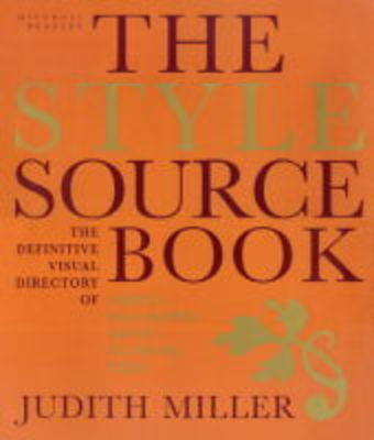 The Style Sourcebook - Judith H. Miller