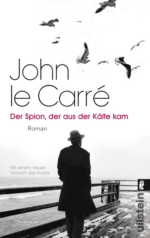 Der Spion, der aus der Kälte kam (Ein Smiley-Roman 3) - John Le Carré
