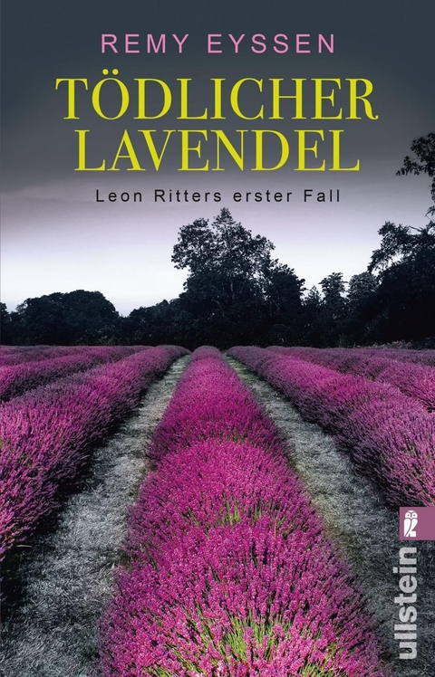 Tödlicher Lavendel (Ein-Leon-Ritter-Krimi 1) - Remy Eyssen