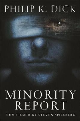 Minority Report - Philip K. Dick