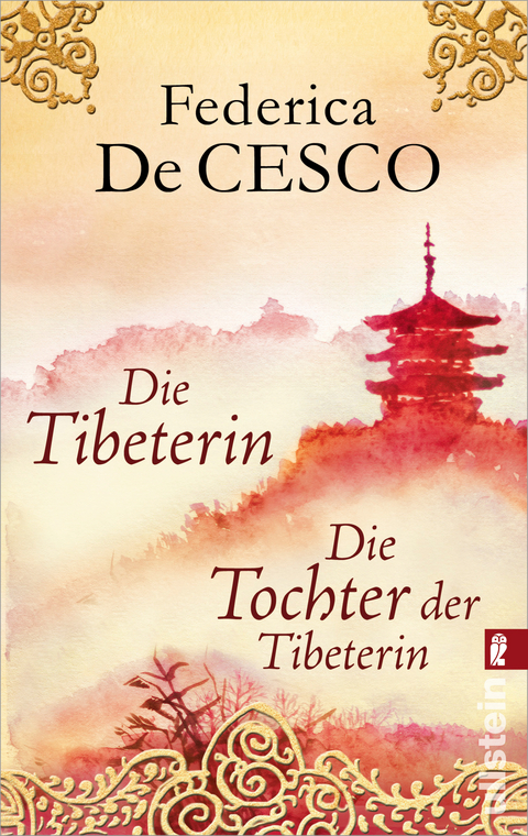 Die Tibeterin / Die Tochter der Tibeterin - Federica de Cesco