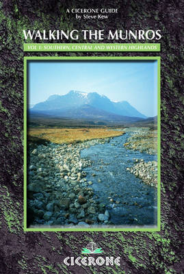 Walking the Munros Vol 1 - Southern, Central and Western Highlands - Steve Kew