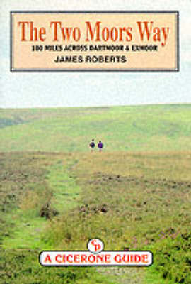 The Two Moors Way - James Roberts