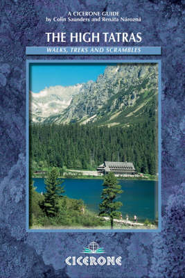 The High Tatras - Renáta Nározná, Colin Saunders