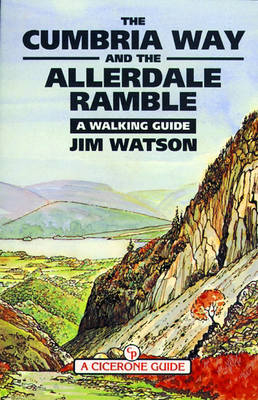 The Cumbria Way and the Allerdale Ramble - Jim Watson