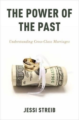 The Power of the Past - Jessi Streib