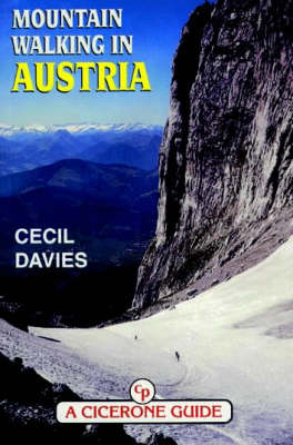 Mountain Walking in Austria - Cecil W. Davies