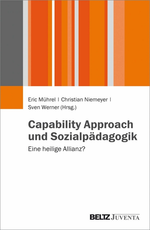Capability Approach und Sozialpädagogik - 