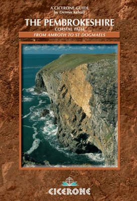 The Pembrokeshire Coastal Path - Dennis Kelsall, Jan Kelsall