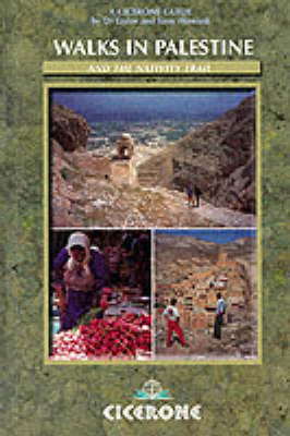 Walks in Palestine and the Nativity Trail - Di Taylor, Tony Howard