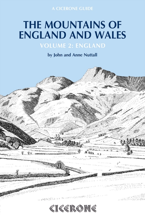The Mountains of England and Wales: Vol 2 England - John Nuttall, Anne Nuttall