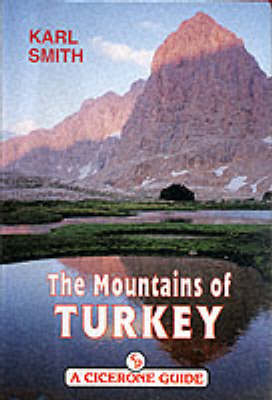 The Mountains of Turkey - Karl Smith