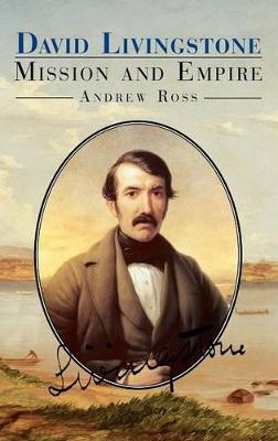David Livingstone - Dr Andrew C. Ross