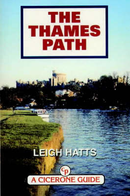 The Thames Path - Leigh Hatts