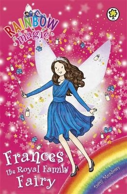 Rainbow Magic: Frances the Royal Family Fairy - Daisy Meadows
