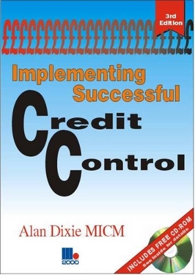 Implementing Successful Credit Control - Alan Dixie