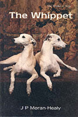 The Whippet, The - J.P. Moran-Healy